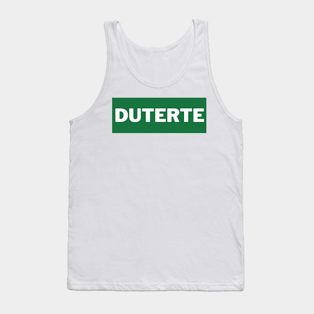 Green Duterte Surname Tank Top by aybe7elf